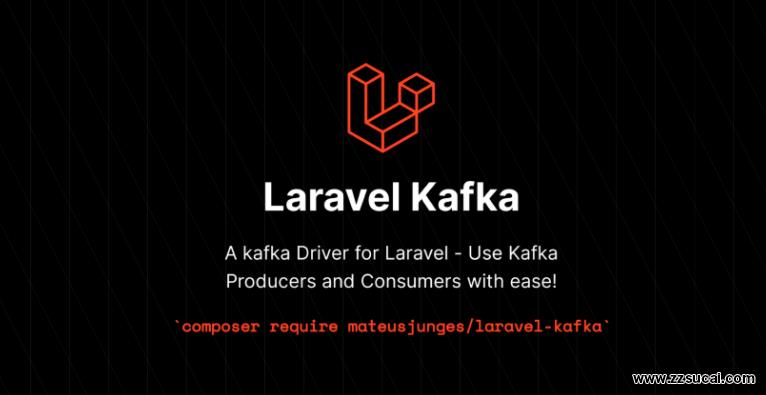 php教程 Apache Kafka扩展包在<span style='color:red;'>Laravel</span>中有什么用？