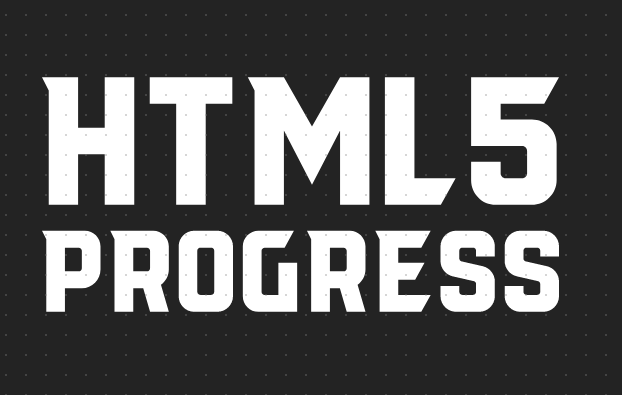 h5教程HTML5&lt;progress&gt;标签是什么意思？HTML5&lt;progress&gt;标签的基本用法详解