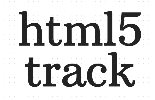 h5教程html5 track标签是什么意思？html5 track标签的使用方法介绍