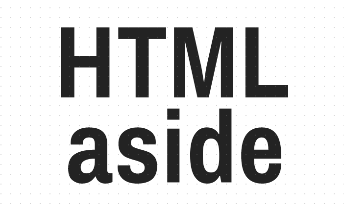 h5教程html5 aside标签有什么用？html5 aside标签的使用总结（附实例）