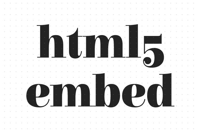 h5教程html5 embed标签的loop属性是怎么用的？embed标签的属性总结！